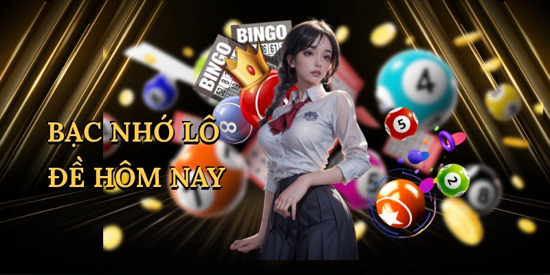 bac-nho-lo-de-hom-nay-1