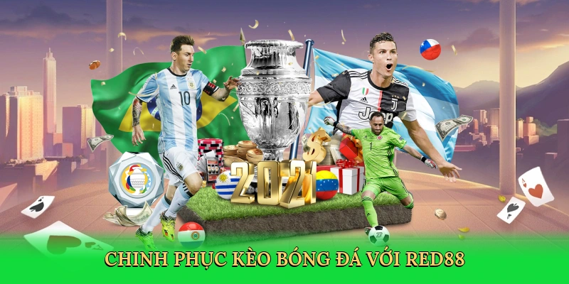 Chinh phục kèo bóng đá với RED88