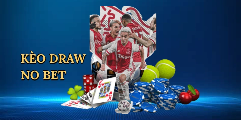 Kèo Draw No Bet