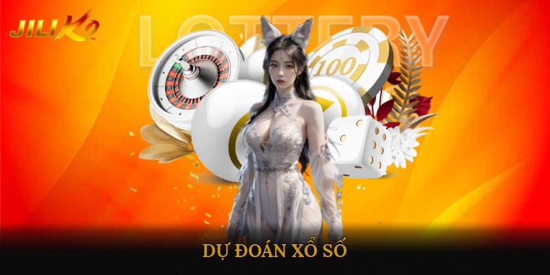 Dự đoán xổ số