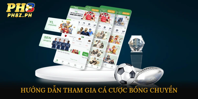 Hướng Dẫn Tham Gia Cá Cược Bóng Chuyền