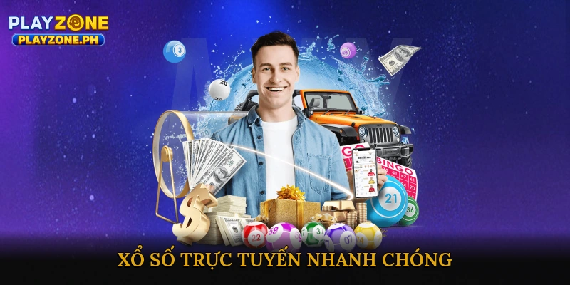 Xổ số trực tuyến nhanh chóng
