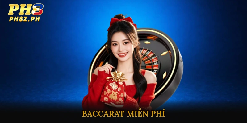 Baccarat miễn phí